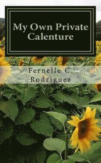 Fernelle C. Rodriguez - My Own Private Calenture: Poems, Häftad