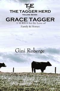 bokomslag The Tagger Herd: Grace Tagger