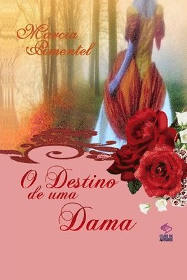 O Destino de Uma Dama 1