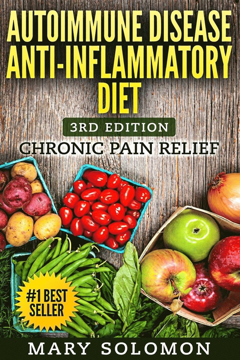 Mary Solomon - Autoimmune Disease Anti-Inflammatory Diet, Häftad