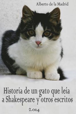 bokomslag Historia de un gato que leía a Shakespeare y otros escritos