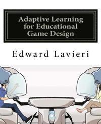bokomslag Adaptive Learning for Educational Game Design
