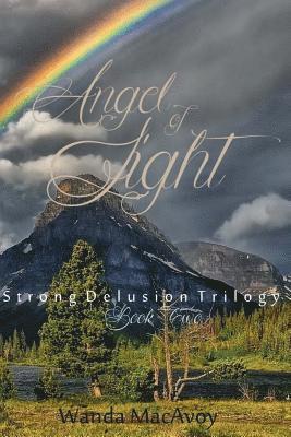 Angel of Light: Strong Delusion Trilogy 1