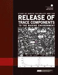 bokomslag Study of Barite Solubility and the Release of Trace Components to the Marine Environment