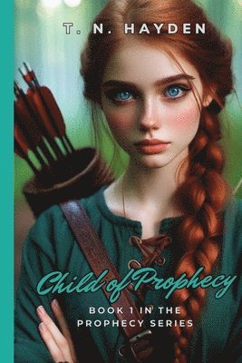 Child of Prophecy 1