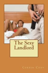 bokomslag The Sexy Landlord