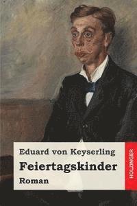 Feiertagskinder 1