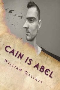 bokomslag Cain Is Abel