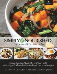 bokomslag Simply Nourished - Winter: 14-Day Seasonal REAL Food Reboot - Winter