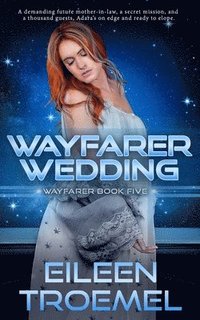 bokomslag Wayfarer Wedding