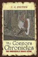 The Connors Chronicles: The Incredible Magic Dome 1