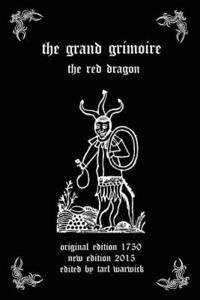 bokomslag The Grand Grimoire: The Red Dragon