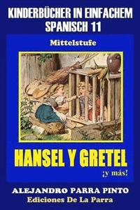 bokomslag Kinderbücher in einfachem Spanisch Band 11