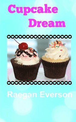 bokomslag Cupcake Dream