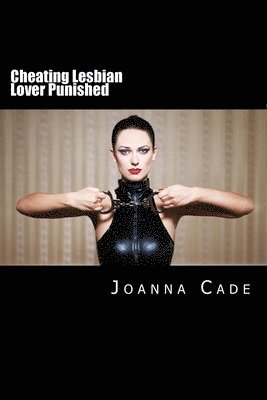 Cheating Lesbian Lover Punished 1