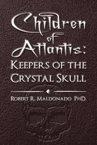 bokomslag Children of Atlantis: Keepers of the Crystal Skull