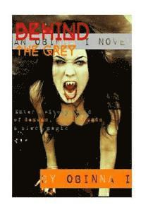 Uzoma Obinna Igbokwe - Behind the grey, Häftad