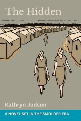 Kathryn Judson - Hidden, Häftad