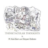 M. Kari Barr - Thinktacular Thoughts, Häftad
