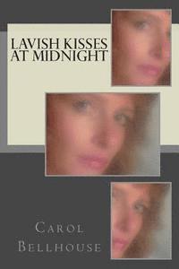 bokomslag Lavish Kisses at Midnight