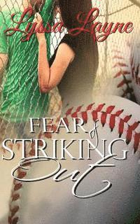 bokomslag Fear of Striking Out