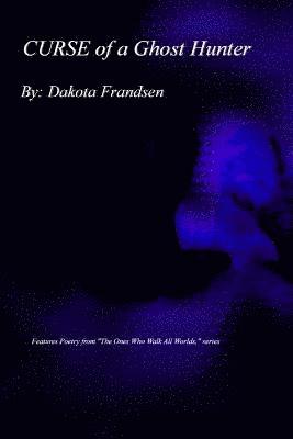 Curse of a Ghost Hunter