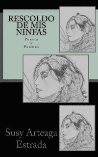 Rescoldo de mis Ninfas 1