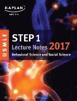 Kaplan Medical - USMLE Step 1 Lecture Notes 2017: Behavioral Science and Social Sciences, Häftad