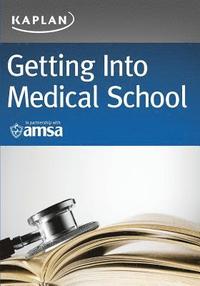 bokomslag Getting Into Medical School