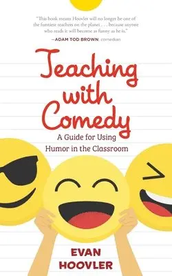 Evan Hoovler - Teaching with Comedy, Häftad. Tillgänglighet: Lägg i varukorg