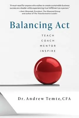 Andrew Temte - Temte, A: Balancing Act, Inbunden. Tillgänglighet: Lägg i varukorg