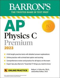 bokomslag AP Physics C Premium, 2023-2024: 4 Practice Tests + Comprehensive Review + Online Practice