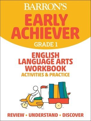 Barron's Educational Series - Barron's Early Achiever: Grade 1 English Language Arts Workbook Activities & Practice, Häftad