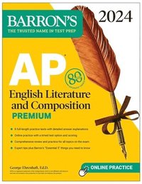 bokomslag AP English Literature and Composition Premium, 2024: 8 Practice Tests + Comprehensive Review + Online Practice