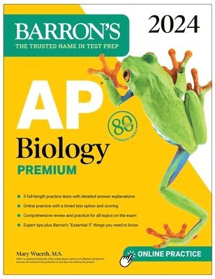 AP Biology Premium, 2024: Comprehensive Review With 5 Practice Tests + an Online Timed Test Option 1