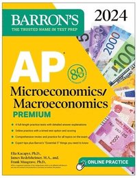 bokomslag AP Microeconomics/Macroeconomics Premium, 2024: 4 Practice Tests + Comprehensive Review + Online Practice