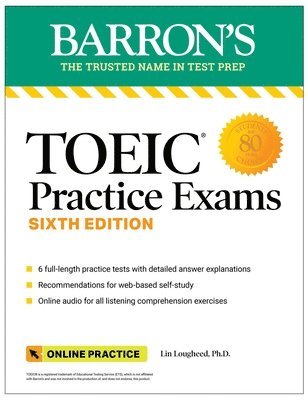 TOEIC Practice Exams: 6 Practice Tests + Online Audio, Sixth Edition 1