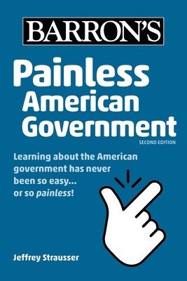 bokomslag Painless American Government, Second Edition