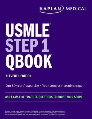 USMLE Step 1 Qbook, Eleventh Edition: 850 Exam-Like Practice Questions to Boost Your Score 1