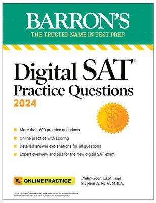 Geer, P: Digital SAT Practice Questions 2024: More Than 600