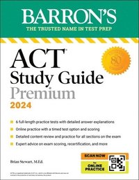 bokomslag ACT Study Guide Premium Prep, 2024: 6 Practice Tests + Comprehensive Review + Online Practice