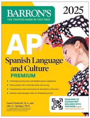 bokomslag AP Spanish Language and Culture Premium, 2025: Prep Book with 5 Practice Tests + Comprehensive Review + Online Practice