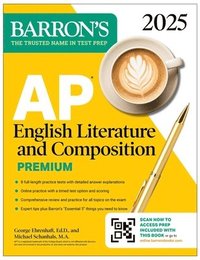 bokomslag AP English Literature and Composition Premium, 2025: Prep Book with 8 Practice Tests + Comprehensive Review + Online Practice