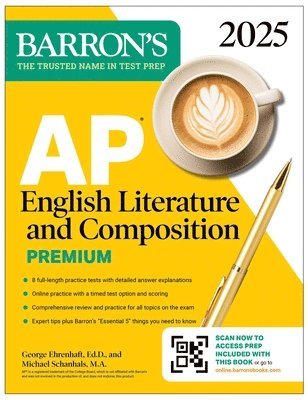 AP English Literature and Composition Premium, 2025: Prep Book with 8 Practice Tests + Comprehensive Review + Online Practice 1