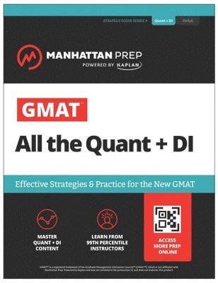Manhattan Prep - GMAT All the Quant + DI: Effective Strategies & Practice for the new GMAT + Online Resources (Manhattan Prep GMAT Prep), Häftad