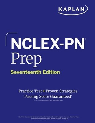Kaplan Nursing - NCLEX-PN Prep, Seventeenth Edition (2025): Includes 1 Full Length Practice Test + Proven Strategies, Häftad