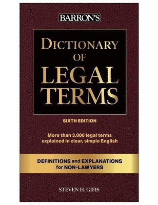 Dictionary of Legal Terms: Definitions and Explanations for Non-Lawyers 1