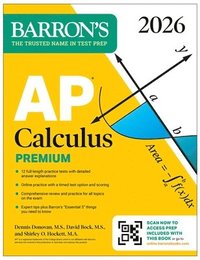 bokomslag AP Calculus Premium, 2026: Prep Book with 12 Practice Tests + Comprehensive Review + Online Practice