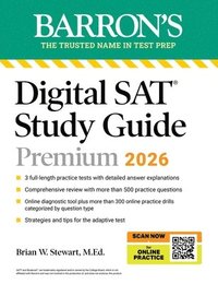 bokomslag Digital SAT Study Guide Premium, 2026: 3 Practice Tests + Comprehensive Review + Online Practice