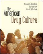 bokomslag The American Drug Culture